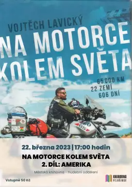 Na motorce kolem světa – 2. díl: Amerika